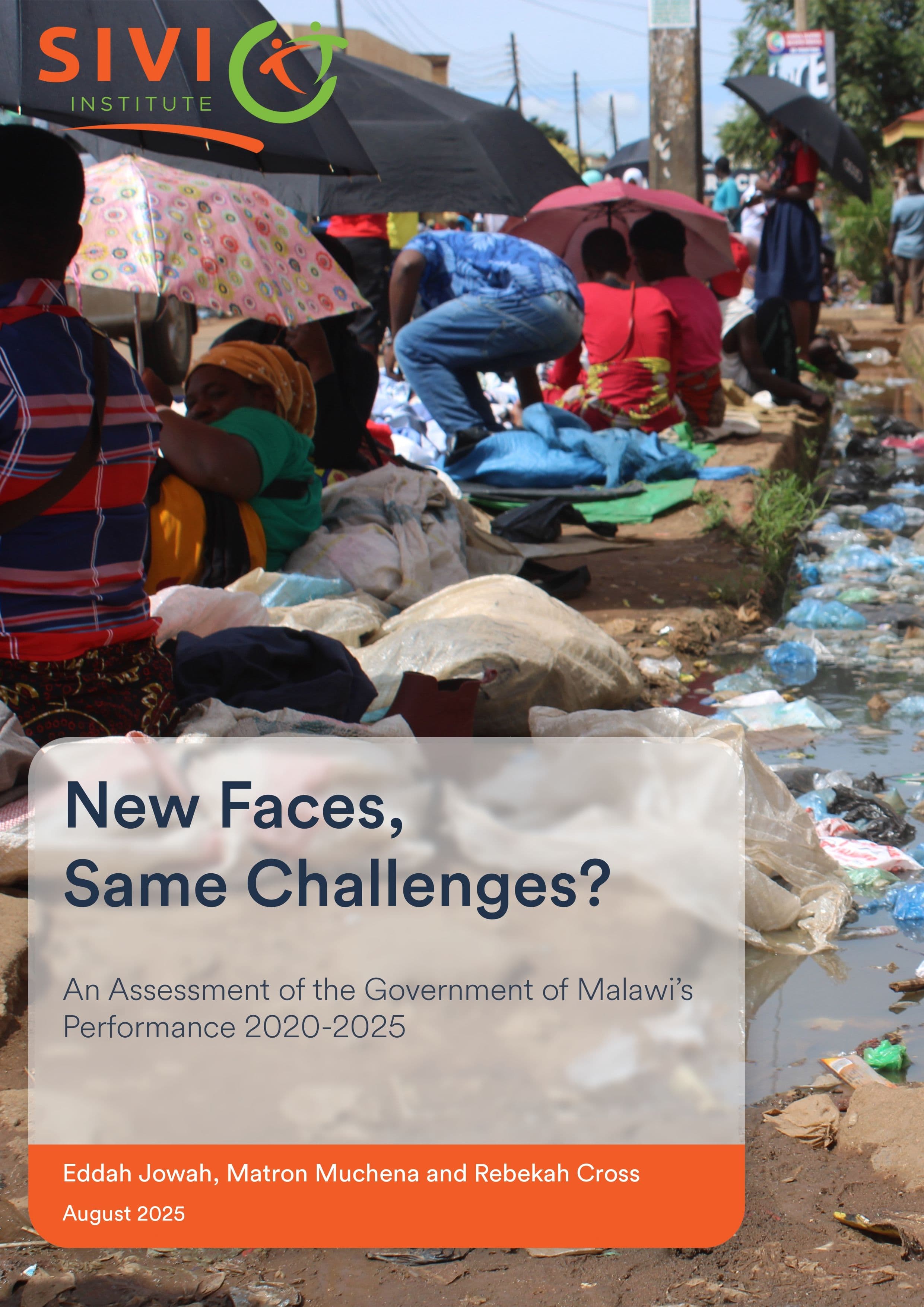 New Faces, Same Challenges? An Assessment of the Government of Malawi’s Performance 2020-2025